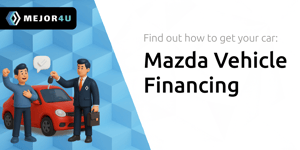 Mazda Vehicle Financing: Find out How to Get Your Car