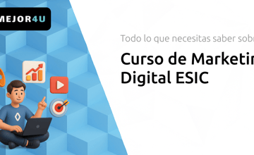 Curso de Marketing Digital ESIC: Todo lo que Necesitas Saber