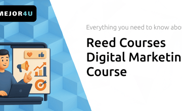 Reed Courses Digital Marketing Course: Everything You Need to Know