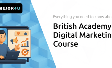 British Academy Digital Marketing Course: Everything You Need to Know